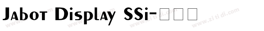 Jabot Display SSi字体转换
